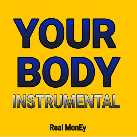 Your Body (Instrumental)
