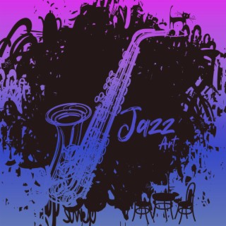 Jazz Art - Soul Music, Nightlife, Inner Energy, Jazz Freedom