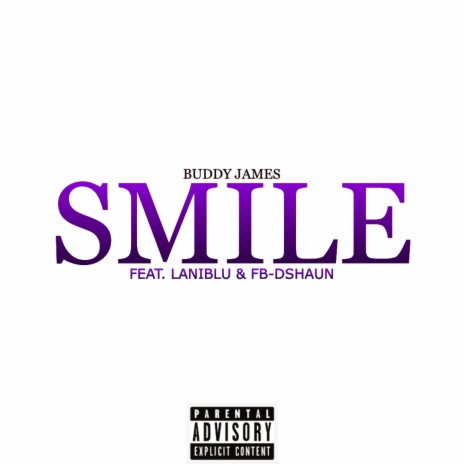 Smile (feat. LaniBlu & Fb-DShaun)