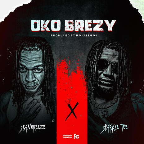 Oko Brezy ft. Sparkle Tee | Boomplay Music