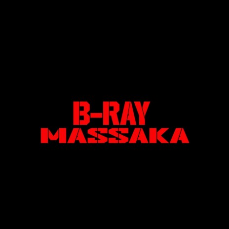 Massaka | Boomplay Music