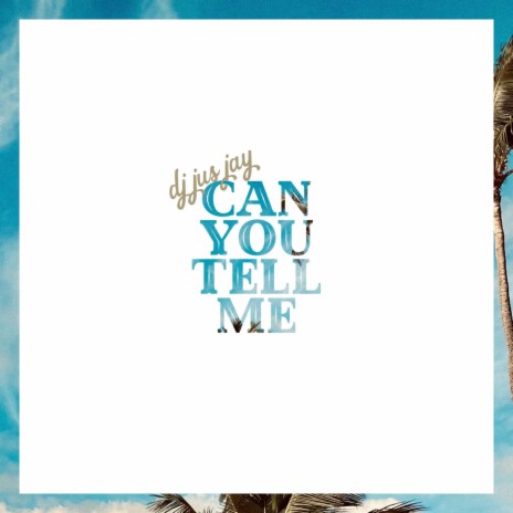 Can You Tell Me | Boomplay Music