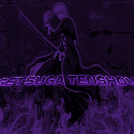 GETSUGA TENSHOU | Boomplay Music