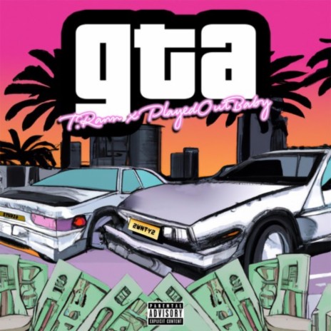 GTA ft. PlayedOutBaby | Boomplay Music