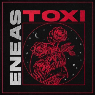 Toxi lyrics | Boomplay Music