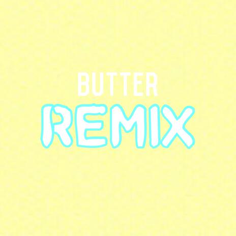 Butter REMIX (Michael Herrick Remix) ft. Michael Herrick | Boomplay Music