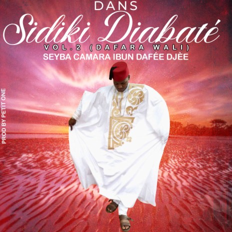 Dans Sidiki Diabaté vol.2 (dafara wali) | Boomplay Music