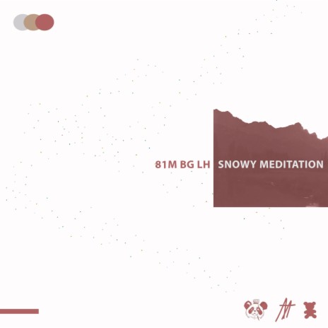 Snowy Meditation ft. Bryce Green & Lackhoney | Boomplay Music