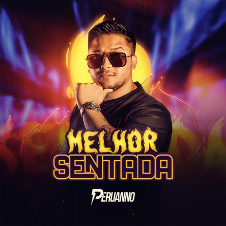 Melhor Sentada | Boomplay Music