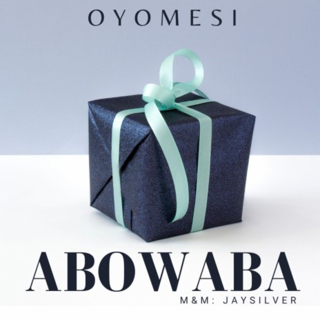 Abowaba | Boomplay Music
