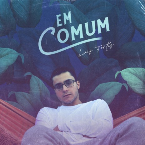 Em Comum | Boomplay Music