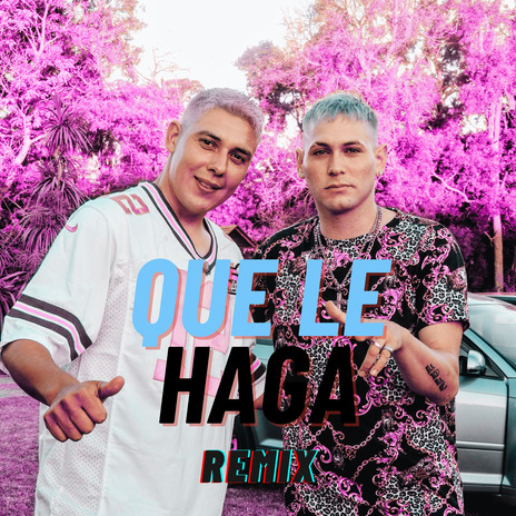 QUE LE HAGA ft. Master Eme | Boomplay Music