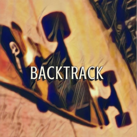Backtrack | Boomplay Music