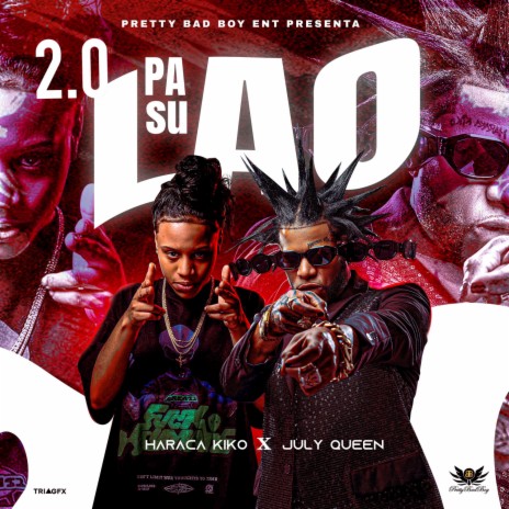 2.0 PA SU LAO ft. July Queen & Ice P | Boomplay Music