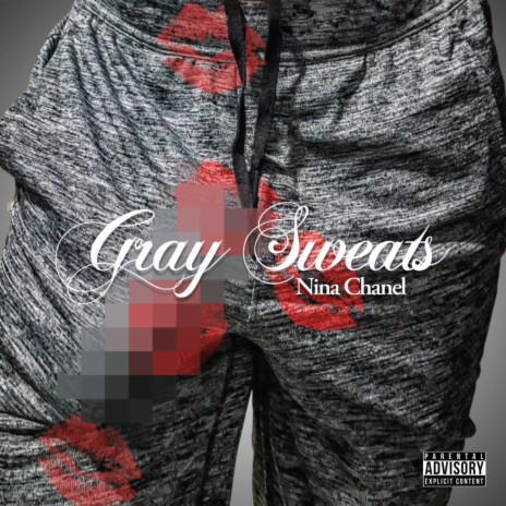 Gray Sweats | Boomplay Music