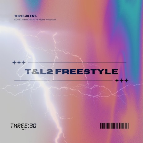 T&L2 Freestyle | Boomplay Music