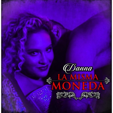 La Misma Moneda | Boomplay Music