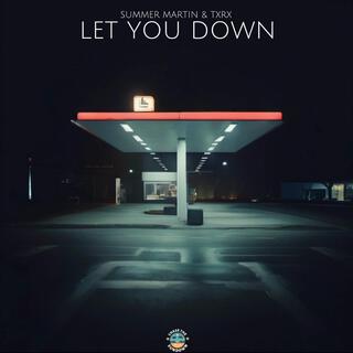 Let You Down