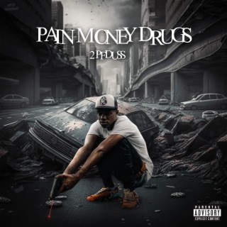 Pain money drugs