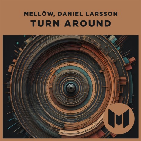 Turn Around (Original Mix) ft. Daniel Larsson | Boomplay Music