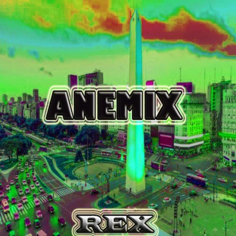 Anemix | Boomplay Music