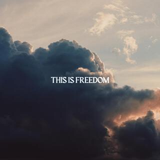 This is Freedom lyrics | Boomplay Music