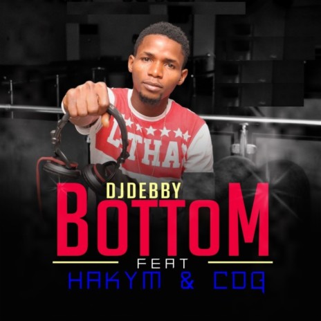 Bottom feat. Hakym & CDQ ft. Hakym & CDQ