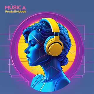 Música Produtividade: Melodias Perfeitas para Concentração, Estudo e Produtividade no Trabalho