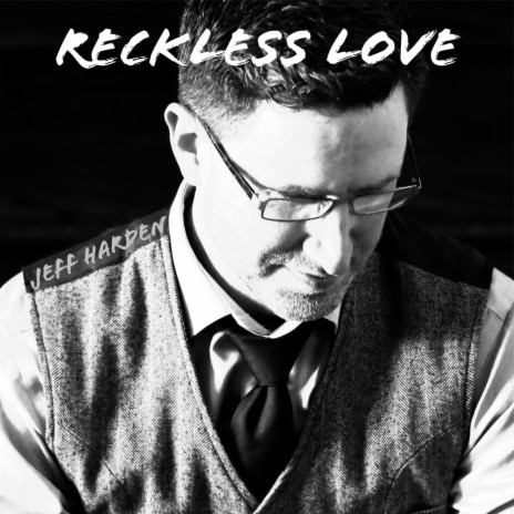 Reckless Love | Boomplay Music