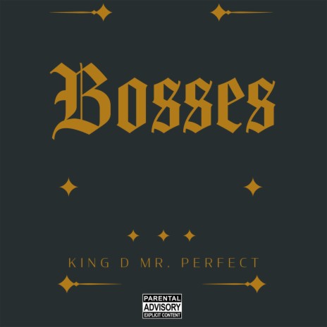 Bosses | Boomplay Music