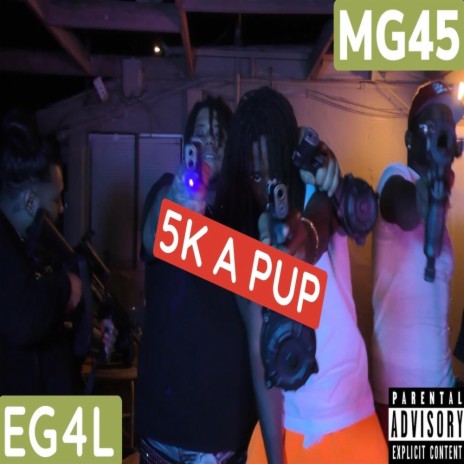 5k A PUP | Boomplay Music