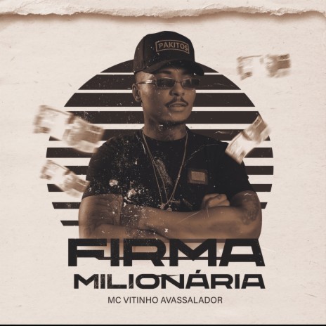 Firma Milionária | Boomplay Music