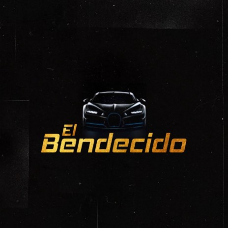 El Bendecido