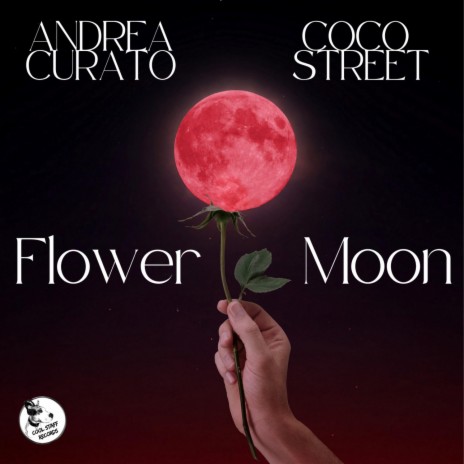 Flower Moon (Original Latin Soul Mix) ft. Coco Street | Boomplay Music