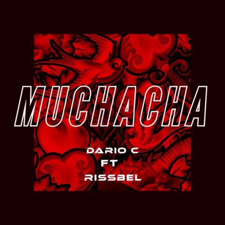 MUCHACHA ft. Rissbel | Boomplay Music