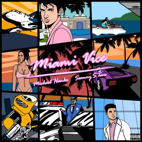 Miami Vice ft. Seanny S Tone | Boomplay Music