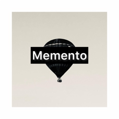 Memento | Boomplay Music