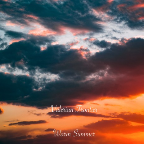 Warm Summer | Boomplay Music