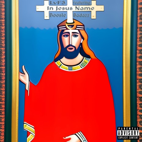 In Jesus Name ft. Boosie Badazz | Boomplay Music