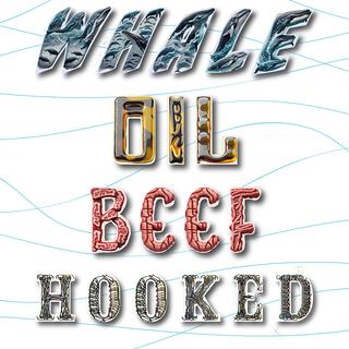 Whale Oil Beef Hooked