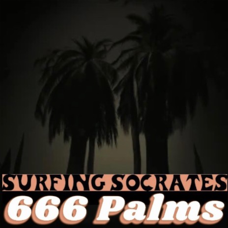 666 Palms | Boomplay Music