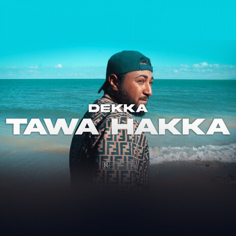 Tawwa Hakka | Boomplay Music