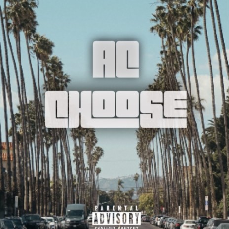 Choose | Boomplay Music