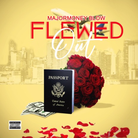 Flewed Out | Boomplay Music