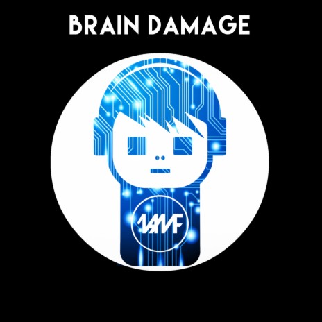 Brain Damage ft. Dj Dnaiv | Boomplay Music