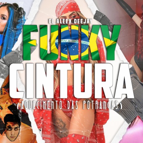 Funky Cintura (Aquecimento das Potrancas) | Boomplay Music