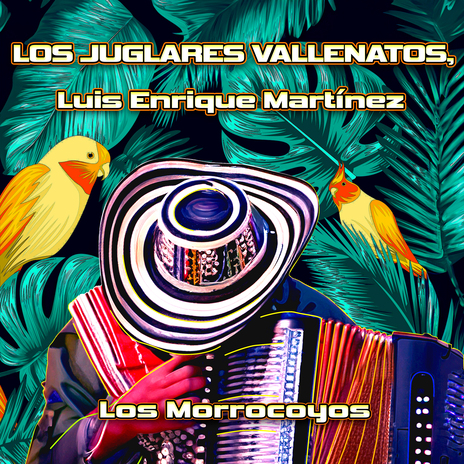 Los Morrocoyos ft. Luis Enrique Martinez | Boomplay Music