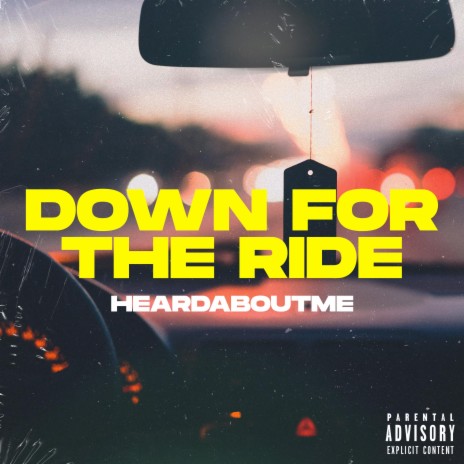 Down For the Ride | Boomplay Music