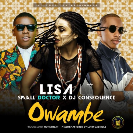 Owambe ft. SMALL DOCTOR & DJ CONSEQUENCE | Boomplay Music