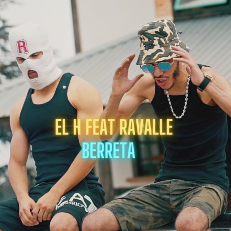 Berreta ft. EL H | Boomplay Music